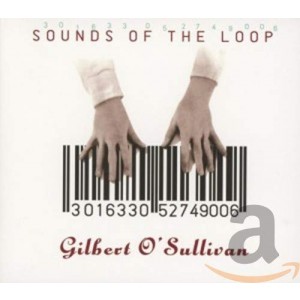 GILBERT O´SULLIVAN-SOUNDS OF THE LOOP