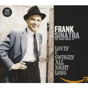 Frank Sinatra - Lovin´ & Swingin´ All Night Long (2CD)