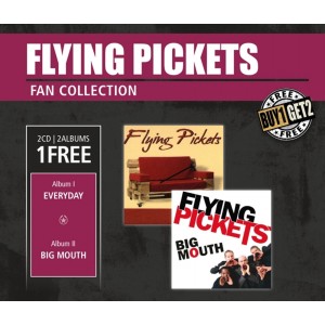 Flying Pickets: Everyday / Big Mouth (2005/2009) (2x CD)