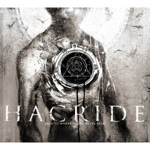 Hacride - Back To Where You´ve Never Been (2013( (CD)