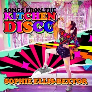 Sophie Ellis-Bextor - Songs From The Kitchen Disco: Sophie Ellis-Bextor´s Greatest Hits (2020) (CD)