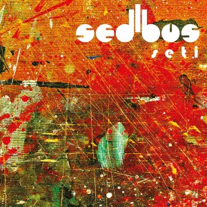 SEDIBUS-SETI (BLUE VINYL)
