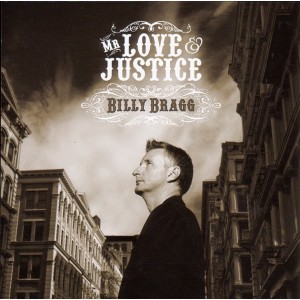 Billy Bragg - Mr. Love & Justice (2007) (CD)