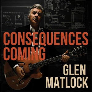 Glen Matlock - Consequences Coming (Vinyl)