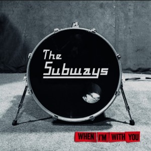 Subways - When I´m With You (2025) (CD)