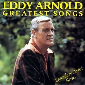 Eddy Arnold - Greatest Songs (1995) (CD)