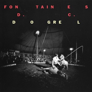 Fontaines D.C. - Dogrel (2019) (Vinyl)