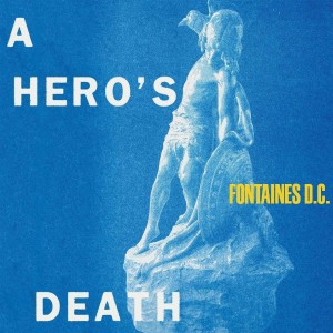 FONTAINES D.C.-A HERO´S DEATH (2020) (CD)