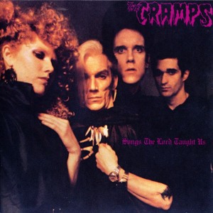 CRAMPS-SONGS THE LORD TAUGHT US