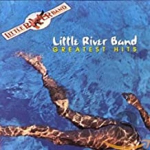 LITTLE RIVER BAND-GREATEST HITS