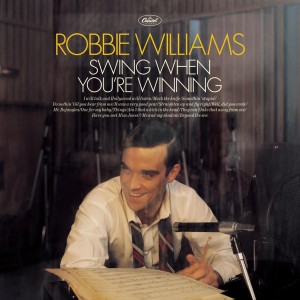 ROBBIE WILLIAMS-SWING WHEN YOU´RE WINNING