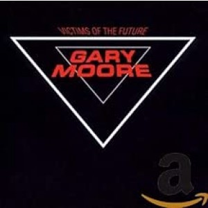 Gary Moore - Victims Of The Future (CD)