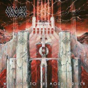 VADER-WELCOME TO THE MORBID REICH (2011) (CD)