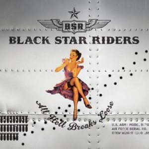 Black Star Riders - All Hell Breaks Loose (CD+DVD)