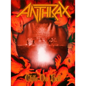 ANTHRAX-CHILE ON HELL (BLU-RAY)
