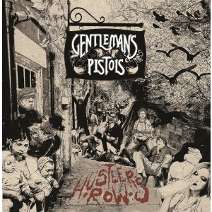 Gentlemans Pistols - Hustlers Row (CD)