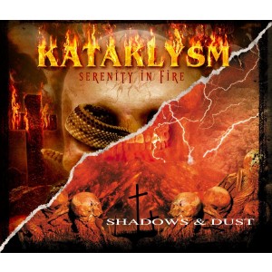 Kataklysm - Serenity In Fire / Shadows & Dust (CD)
