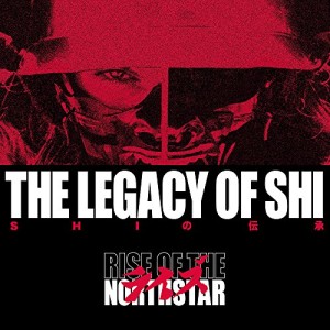 RISE OF THE NORTHSTAR-LEGACY OF SHI (COLOURED)