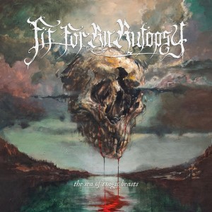Fit For An Autopsy - The Sea Of Tragic Beasts (2019) (CD)
