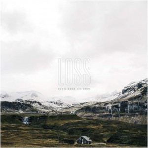 Devil Sold His Soul - Loss (2x Vinyl)