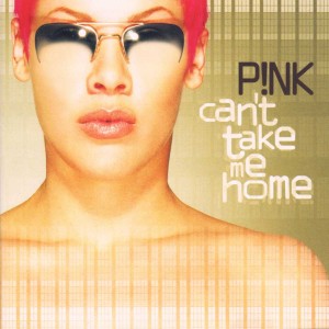 P!nk - Can´t Take Me Home (2000) (CD)