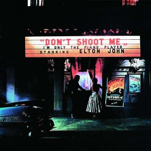 ELTON JOHN-DON´T SHOOT ME, I´M ONLY THE PIANO PLAYER (CD)