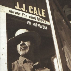 J.J. Cale - Anyway The Wind Blows: Anthology (1972-97) (2CD)