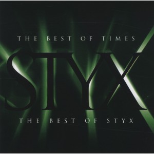Styx - The Best Of Times: The Best Of Styx (CD)
