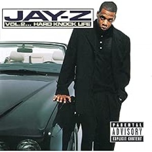 Jay-Z - Vol. 2... Hard Knock Life