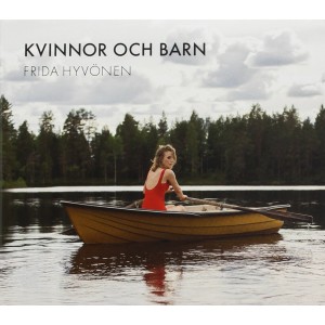 Frida Hyvönen - Kvinnor Och Barn (2017) (CD)