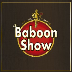 Baboon Show - Havana Sessions (Red Vinyl)