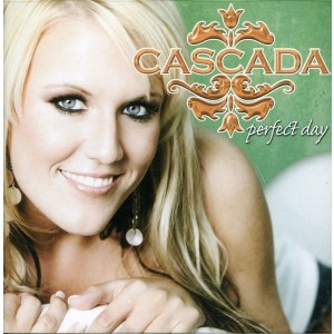 Cascada - Perfect Day (CD)
