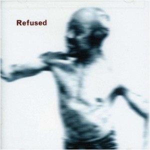 REFUSED-SONGS TO FAN THE FLAMES OF DISCONTE (VINYL)