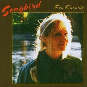 Eva Cassidy - Songbird (1998) (CD)