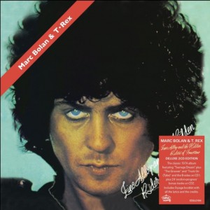 T. Rex - Zinc Alloy And The Hidden Riders Of Tomorrow (1974) (Deluxe) (2CD)