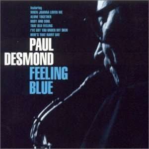 PAUL DESMOND-FEELING BLUE (CD)