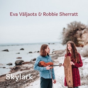 Eva Väljaots & Robbie Sherratt - Skylark (CD)