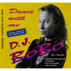 DJ BOBO-DANCE WITH ME (1993) (CD)