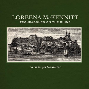 Loreena McKennitt - Troubadours On The Rhine (2012) (CD)