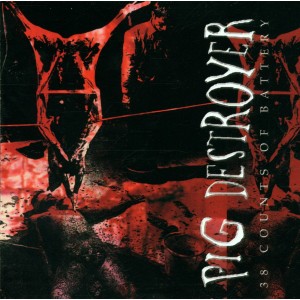 Pig Destroyer - 38 Counts Of Battery (CD)