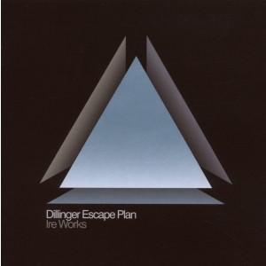 Dillinger Escape Plan - Ire Works (2007) (CD)