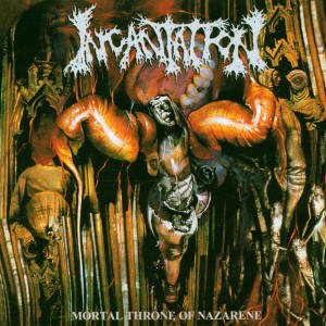 Incantation - Mortal Throne Of Nazarene (1994) (CD)