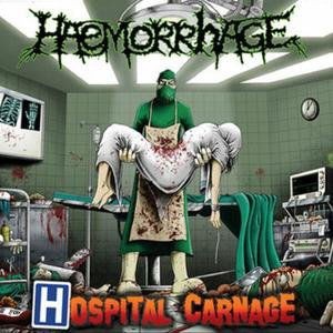 Haemorrhage - Hospital Carnage (2011) (CD)
