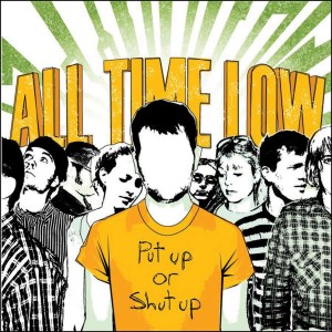 ALL TIME LOW-PUT UP OR SHUT UP (2006) (CD)
