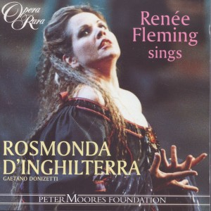 Renee Fleming - Donizetti: Rosmonda d´Inghilterra (Highlights) (1994) (CD)