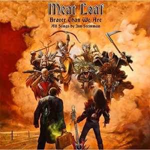 Meat Loaf - Braver Than We Are (2016) (CD)