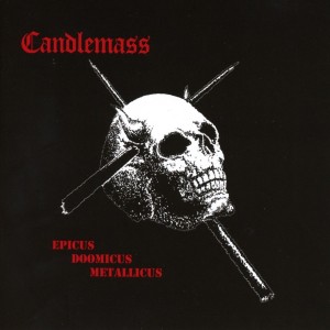 CANDLEMASS-EPICUS DOOMICUS METALLICUS (CD)