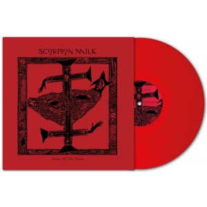 Scorpion Milk - Slime Of The Times (2025) (Red Vinyl)
