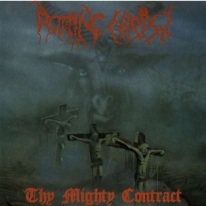 ROTTING CHRIST-THY MIGHTY CONTRACT (VINYL)
