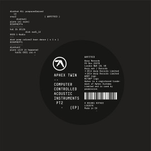 Aphex Twin - Computer Controlled Acoustic Instruments Pt. 2 EP (2014) (12-inch)